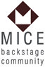 MICE backstage